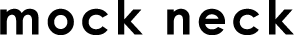 mock-neck